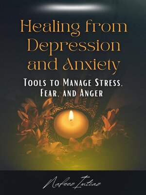 cover image of Healing from Depression and Anxiety